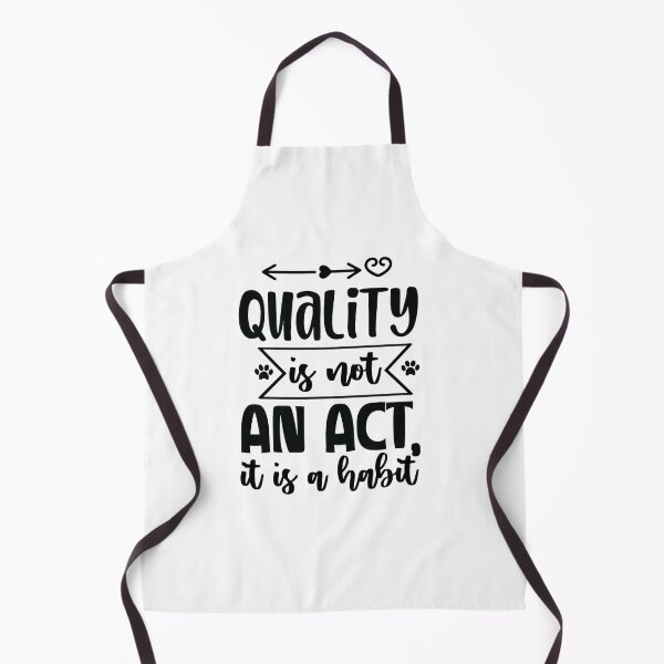 Item preview, Quality is not an act it is a habit designed and sold by ibrahim2022.