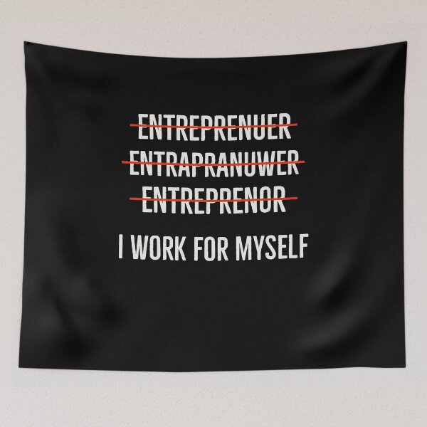 Item preview, I Work For Myself designed and sold by AwesomeWorld1.