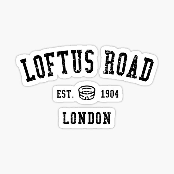 Loftus Road Sticker