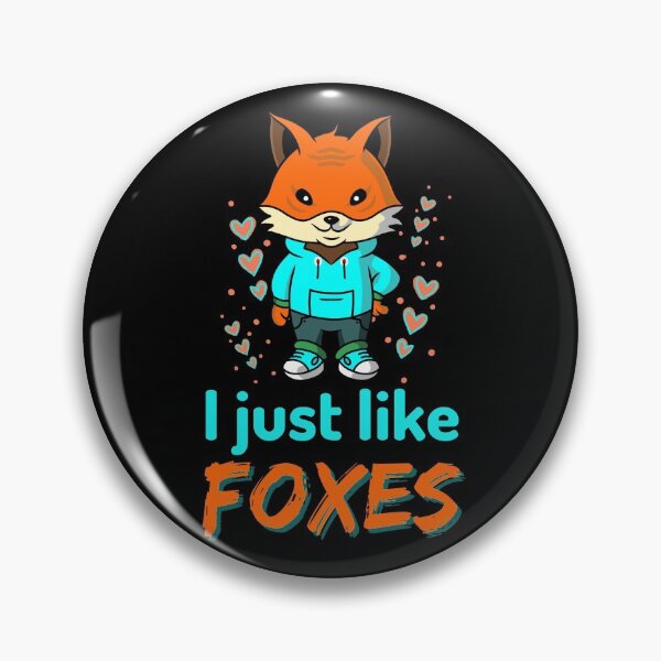 Item preview, I Just Like Foxes - Cute Funny Fox designed and sold by Promedia.