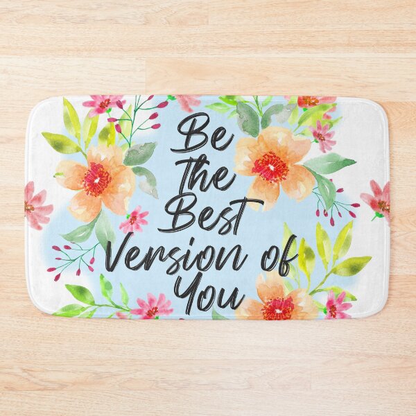 Item preview, BE THE BEST VERSION OF YOU designed and sold by PrachiManerikar.