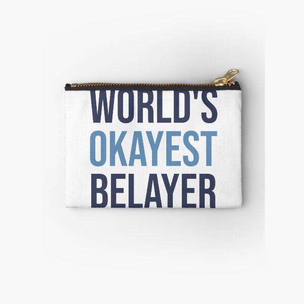 Item preview, World's Okayest Belayer designed and sold by Bojkiw.