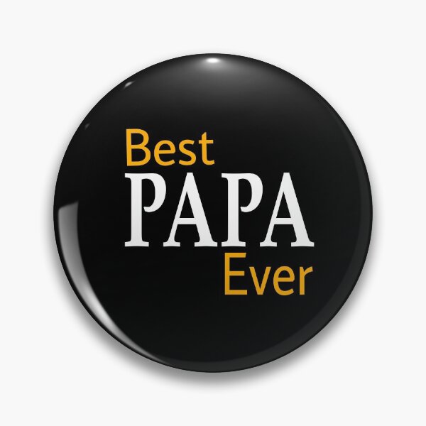 Item preview, Best PAPA Ever designed and sold by SNOW WHITE.