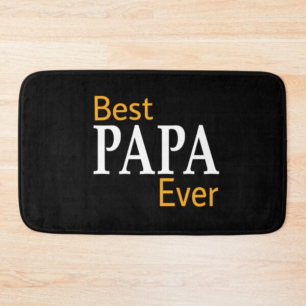 Item preview, Best PAPA Ever designed and sold by SNOW WHITE.