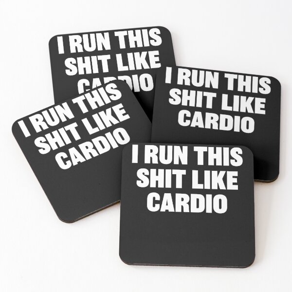 Item preview, I run this shit like cardio - Excercise class designed and sold by RoguePixel.