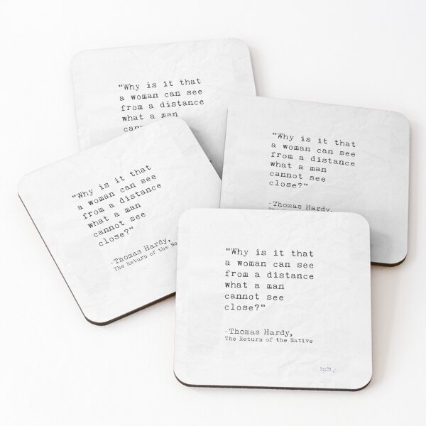 Item preview, Why is it that a woman can see from a distance what a man cannot see close? Thomas Hardly designed and sold by Ariana Mila -  Awesome quotes.