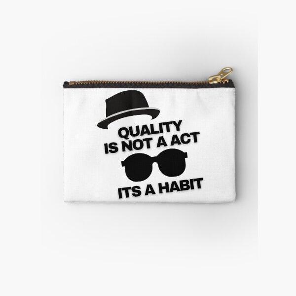 Item preview, Quality is not an act its a habit designed and sold by HasnaanMohsin.
