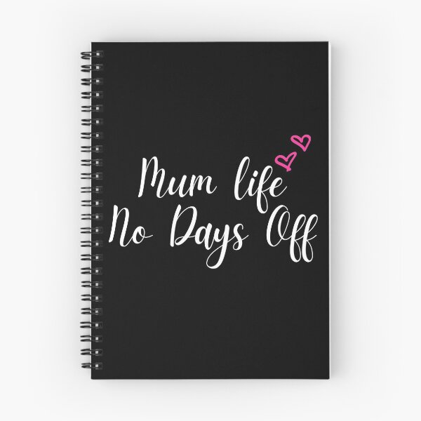 Item preview, Mum Life No Days Off, Mother's Day Present designed and sold by PrettyAmazing.