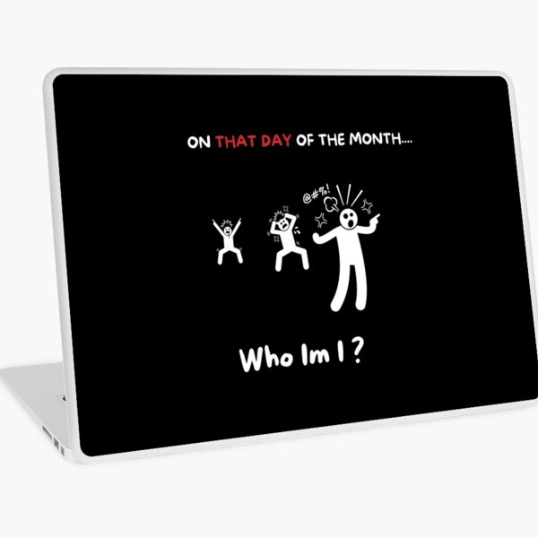 On that day of the month Laptop Skin