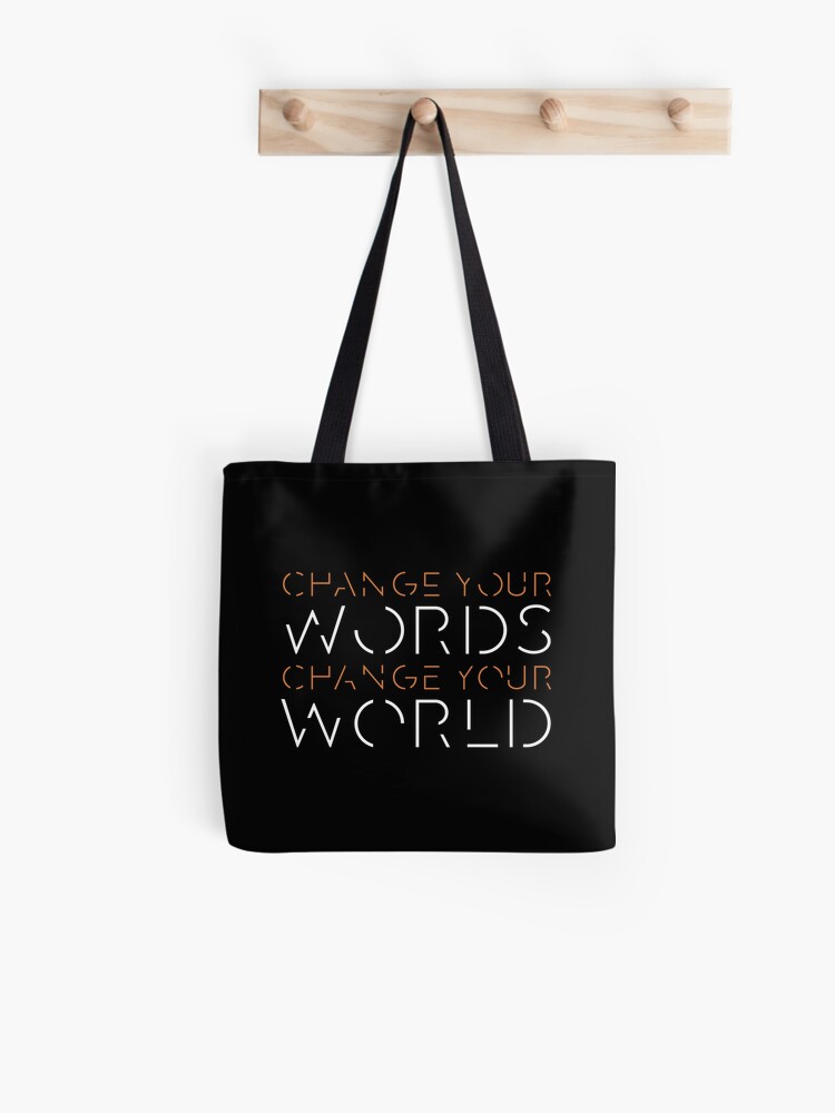 Thumbnail 1 of 2, Tote Bag, Change Your Words, Change Your World - 1 designed and sold by Philmjones.