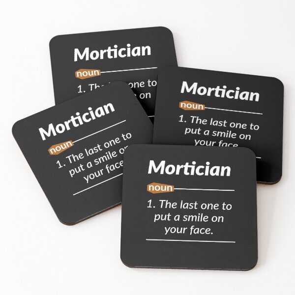 Item preview, Mortician Definition designed and sold by AwesomeWorld1.