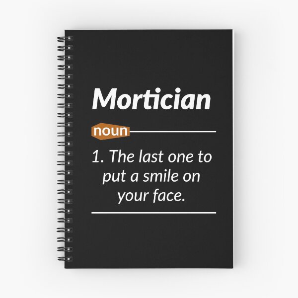 Item preview, Mortician Definition designed and sold by AwesomeWorld1.