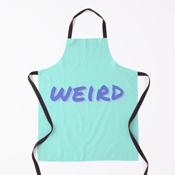 Item preview, WEIRD designed and sold by Happy Soul Store.