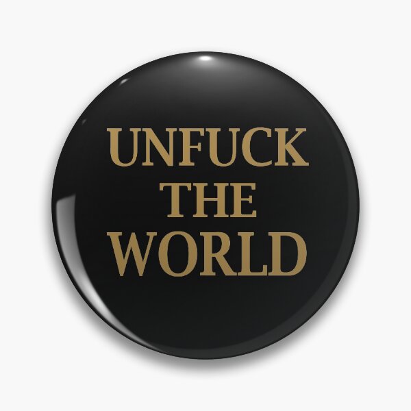 Item preview, Unfuck the world camisetas, unfuck the world hoodies, unfuck the world sudaderas designed and sold by cercleshop.