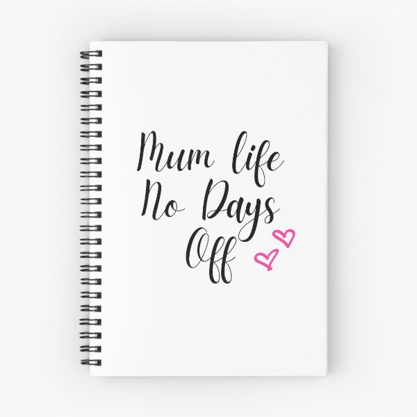 Item preview, Mum Life No Days Off, Funny Mother's Day Present For Your Mum. designed and sold by PrettyAmazing.