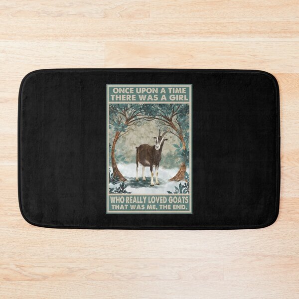 Item preview, Once Upon A Time There Was A Girl Who Really Loved Goats designed and sold by Stewar-ArtCool.