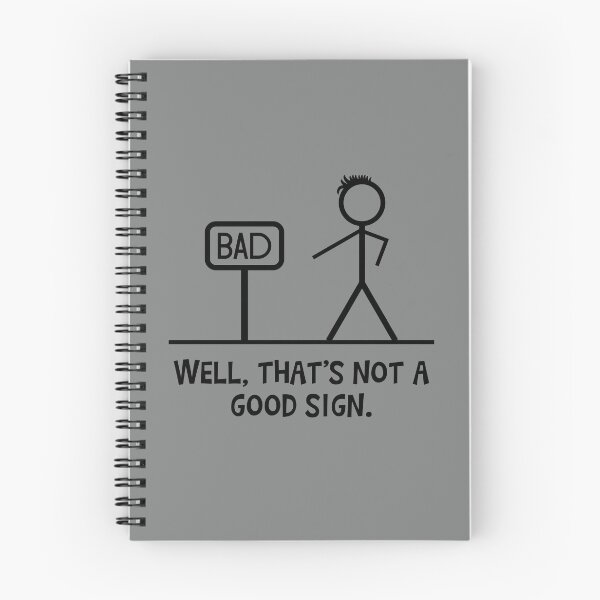 Item preview, Well Thats Not A Good Sign designed and sold by SportyDogShop.