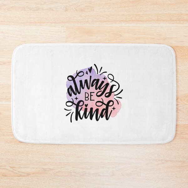Item preview, Always be kind designed and sold by KaliDesign.