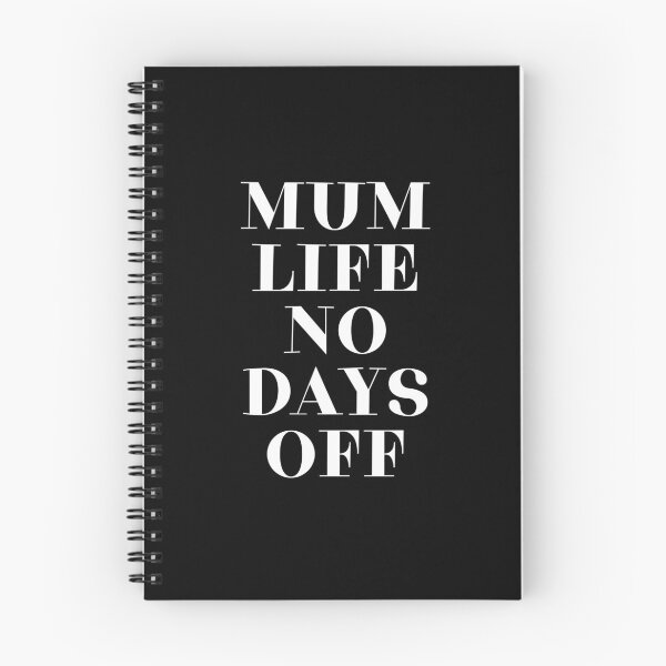 Item preview, Mum Life No Days Off, Funny Mother's Day Present For Your Mum, Great Gift For Mothers. designed and sold by PrettyAmazing.
