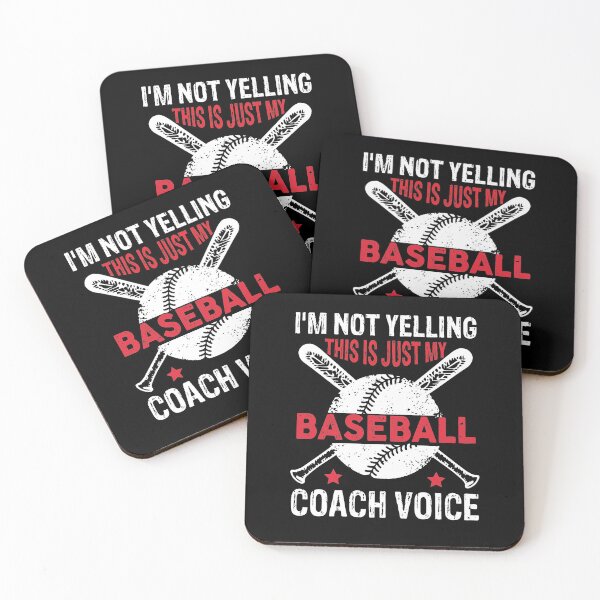 Item preview, I'm not yelling this is just my baseball coach voice funny designed and sold by Theobsessed01.