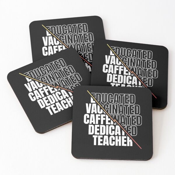 Item preview, Educated Vaccinated Caffeinated Dedicated Teacher designed and sold by RedQuality.