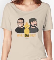 WSY: Q, Sal and Nugget Women's Relaxed Fit T-Shirt