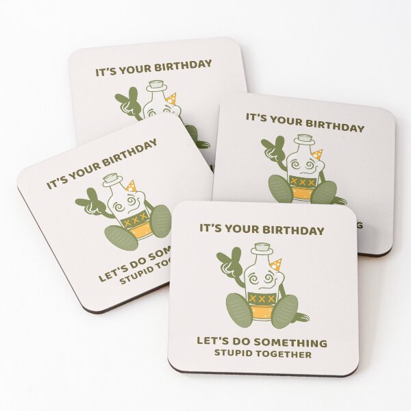 Item preview,  it's your birthday  let's do something stupid together  designed and sold by JobaBreezy.