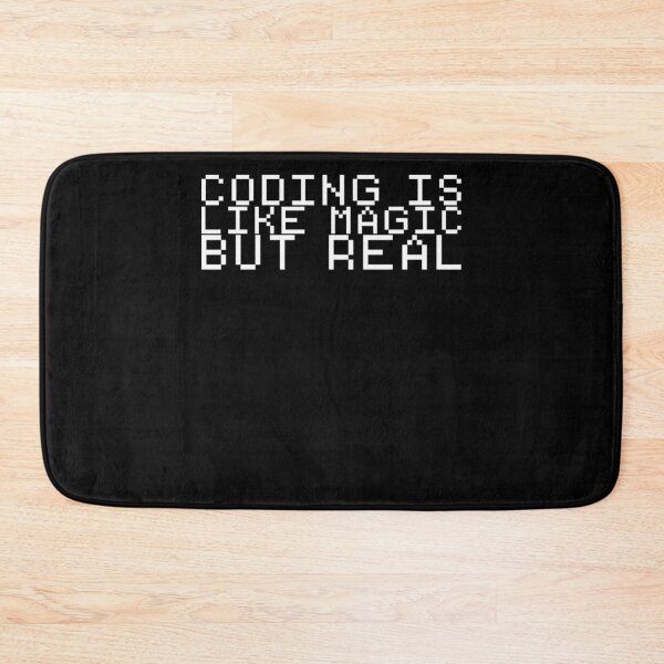 Item preview, Coding Is Like Magic But Real Design designed and sold by ChristopherIBK.