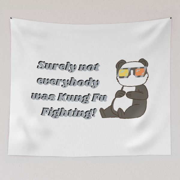Item preview, Surely not everyone was Kung Fu Fighting designed and sold by Crayonjar.