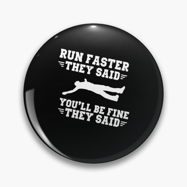 Item preview, Run Faster They Said Jogging Running Workout designed and sold by PowerDesignsPD.