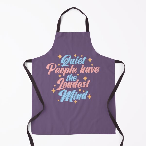 Item preview, quiet people have the loudest mind designed and sold by MeIanie.