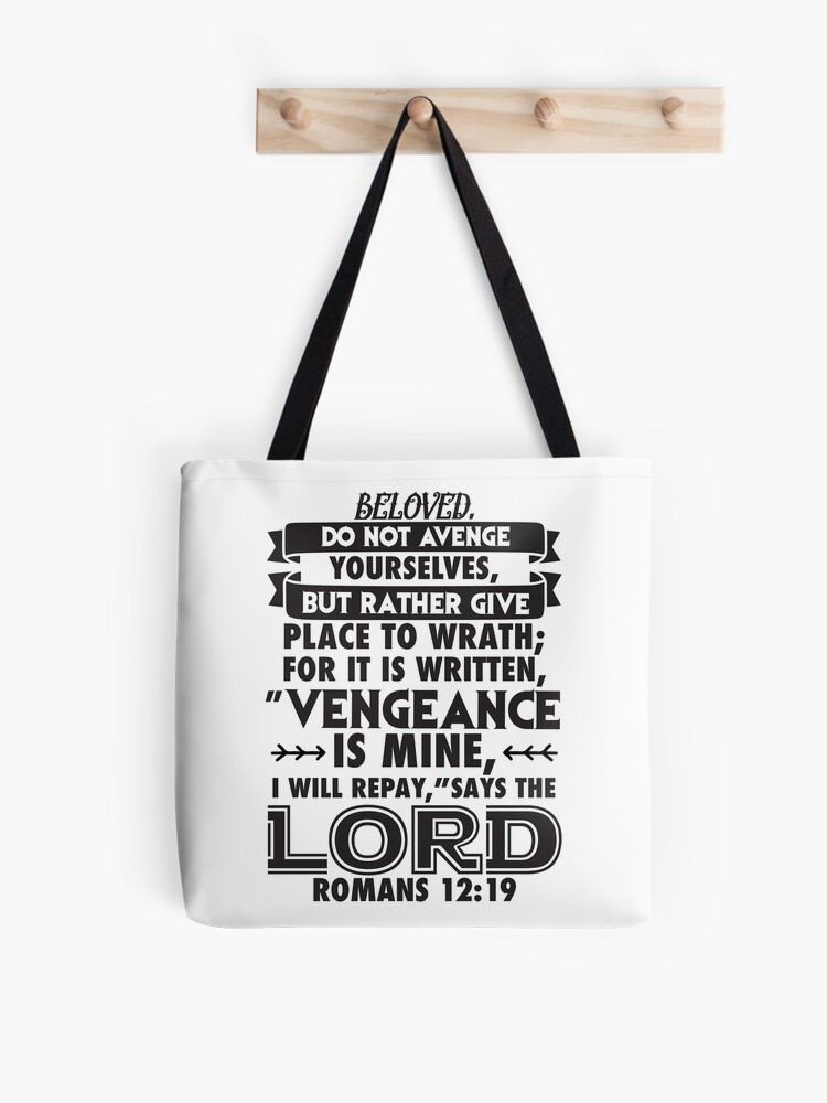 Romans 12:19 Beloved Never Avenge Yourselves Poster for Sale by plushism