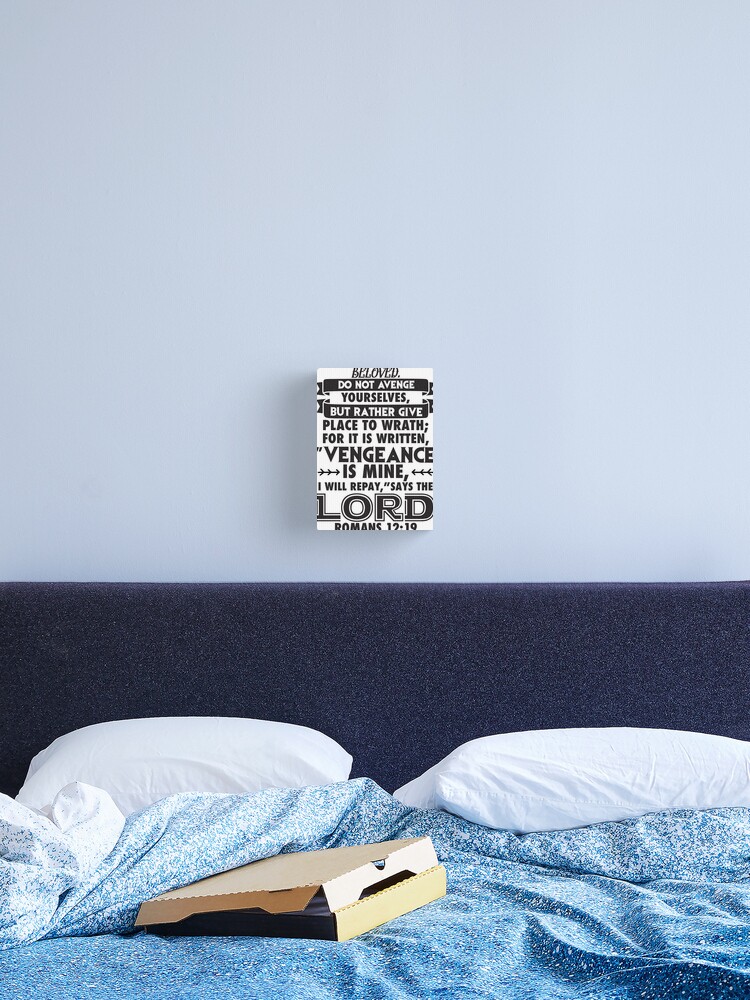 Romans 12:19 Beloved Never Avenge Yourselves Poster for Sale by plushism