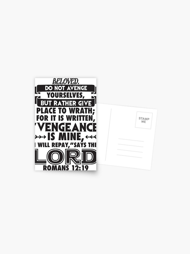 Romans 12:19 Beloved Never Avenge Yourselves Poster for Sale by plushism