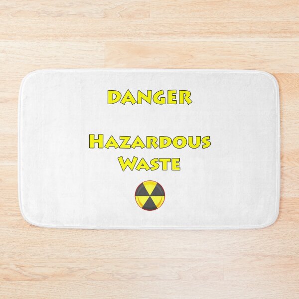 Item preview, Danger - Hazardous Waste  designed and sold by janraydesigns.