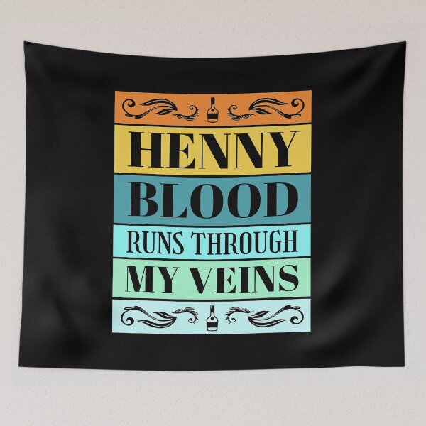 Item preview, Henny Blood Hennything Is Possible For Women Men Gang Gift designed and sold by wernericrj97.