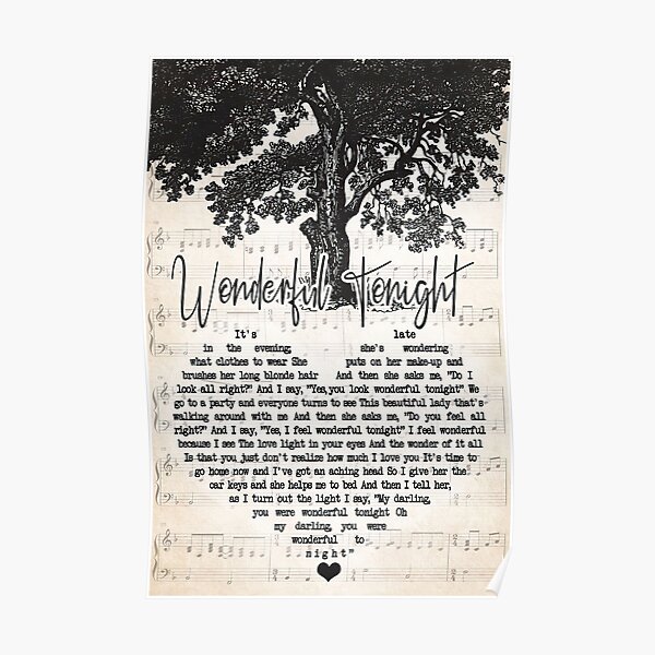 Wonderful Tonight Lyrics - Eric Clapton Poster