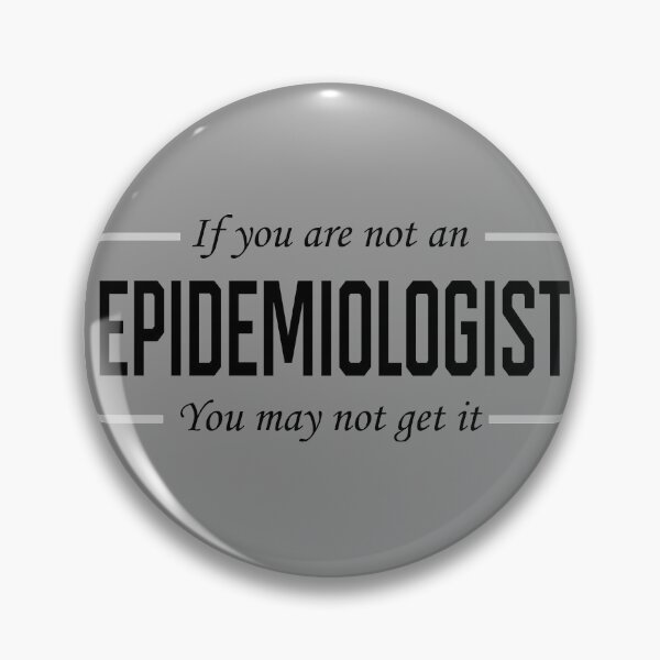Item preview, if you are not an epidemiologist you may not get  designed and sold by vidyaroul.