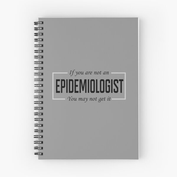 Item preview, if you are not an epidemiologist you may not get  designed and sold by vidyaroul.