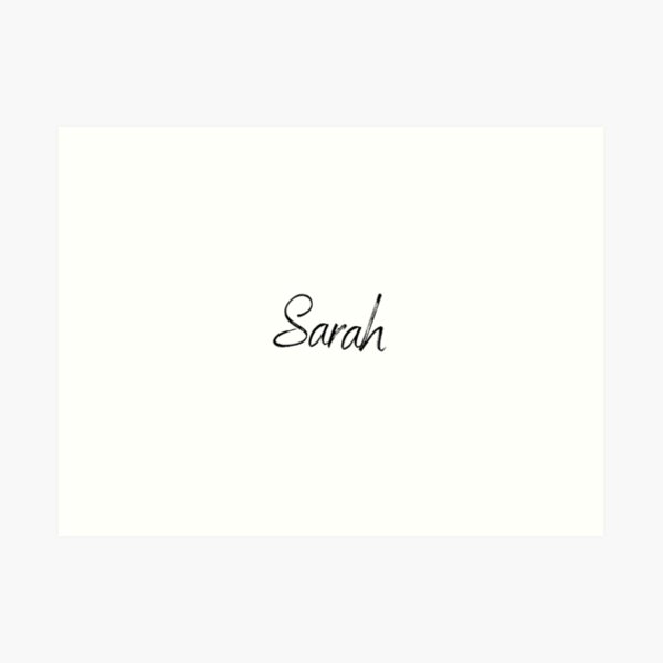 Sarah Name Art Prints Redbubble