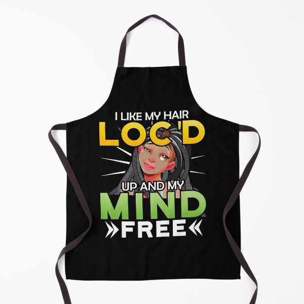 Item preview, I Like Hair Loc'd Up And Mind Free Funny Black Woman designed and sold by wernericrj97.