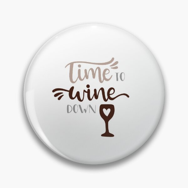 Item preview, Time To Wine Down designed and sold by SportyDogShop.