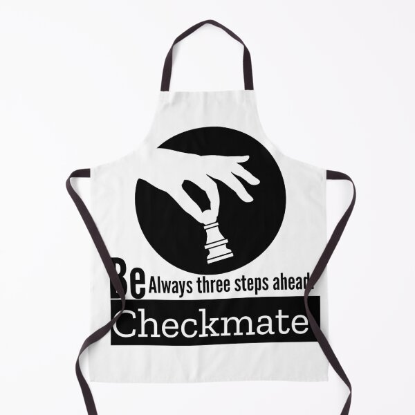 Item preview,  BE Always three steps ahead checkmate designed and sold by MXanwar.