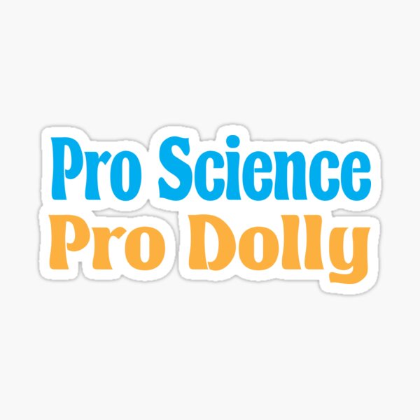Item preview, pro science pro dolly blue yellow  designed and sold by LAST WEEK'S STOLEN AESTHETICS.