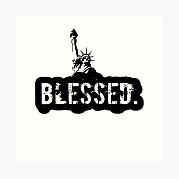 the Blessed USA Art Print