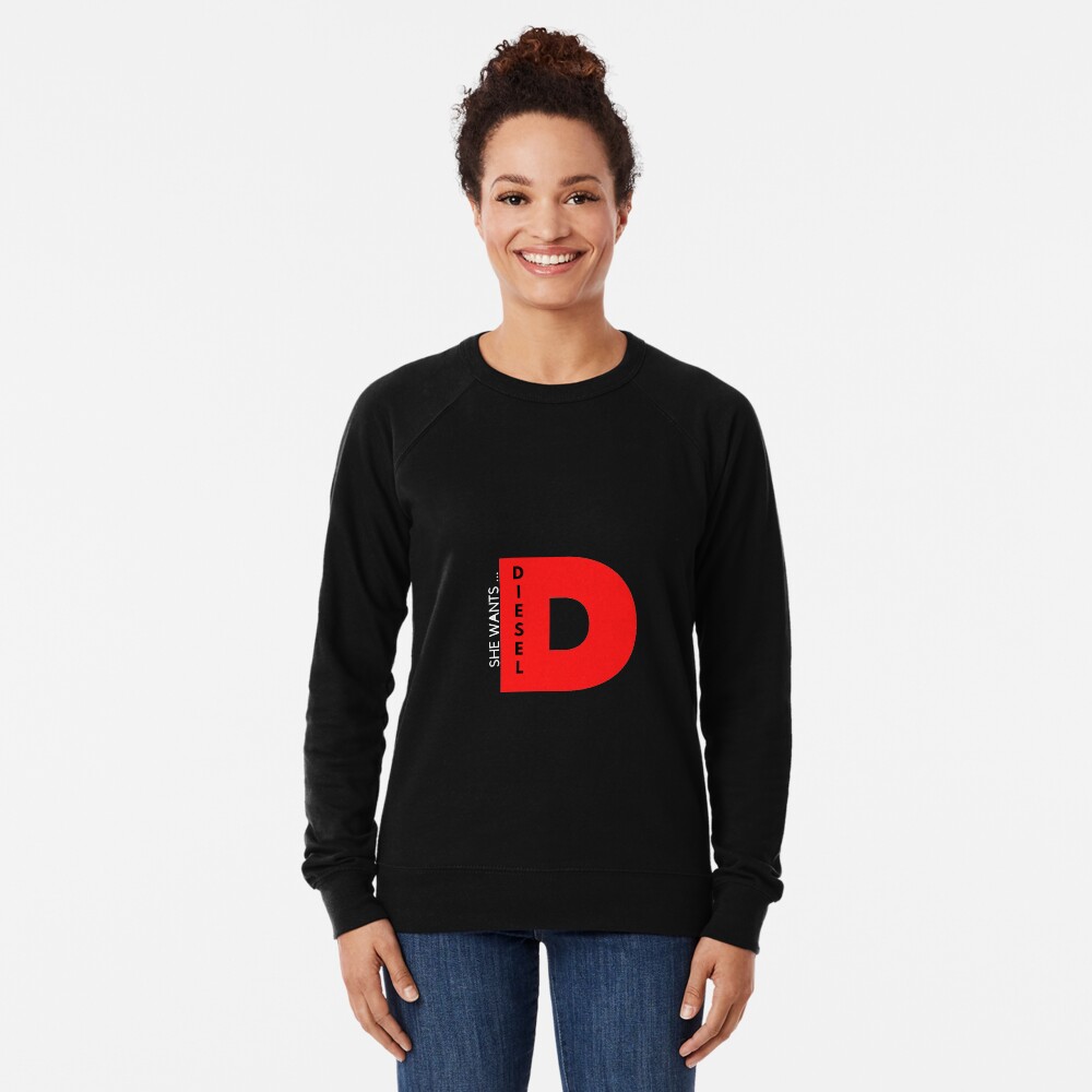 she wants the diesel t shirt