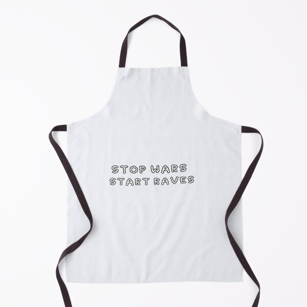 Item preview, Stop Wars Start Raves | Electronic Music | Rave Sarcastic | Rave Wear designed and sold by niceb00y.
