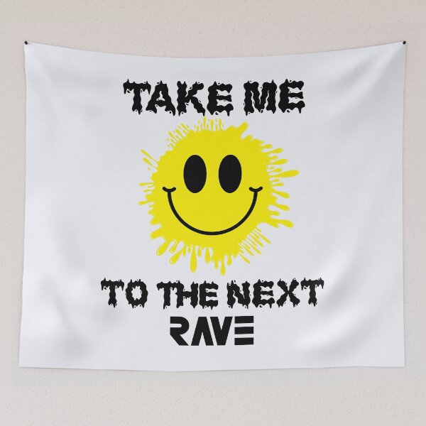 Artikelvorschau, Bring mich zum nächsten Rave | Rave-Party entworfen und verkauft von niceb00y.