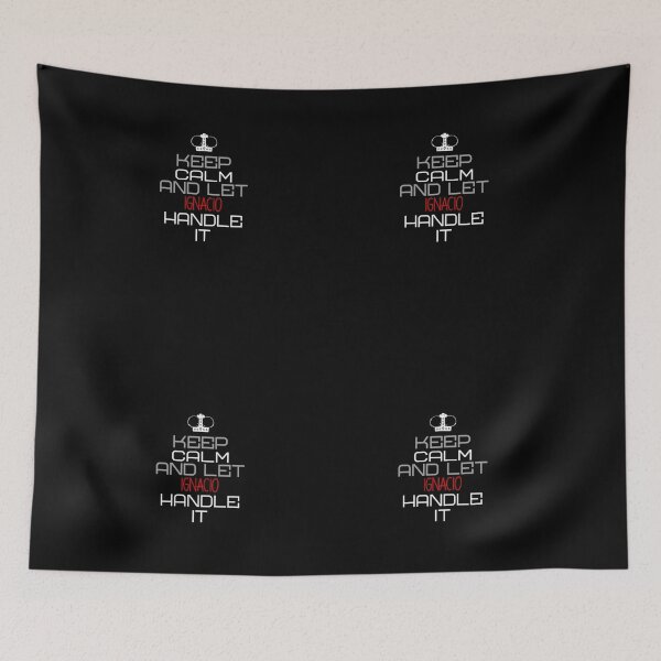 Item preview, Keep Calm And Let Ignacio Handle It designed and sold by IcyTees.