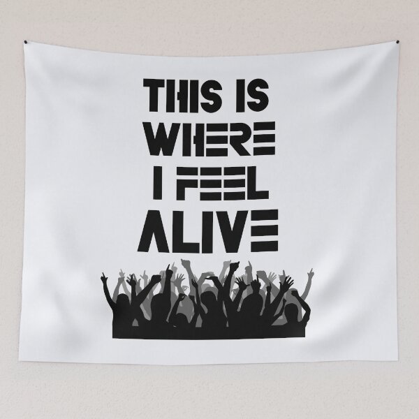 Item preview, This Is Where I Feel Alive T-Shirt | Rave Party Tee  designed and sold by niceb00y.
